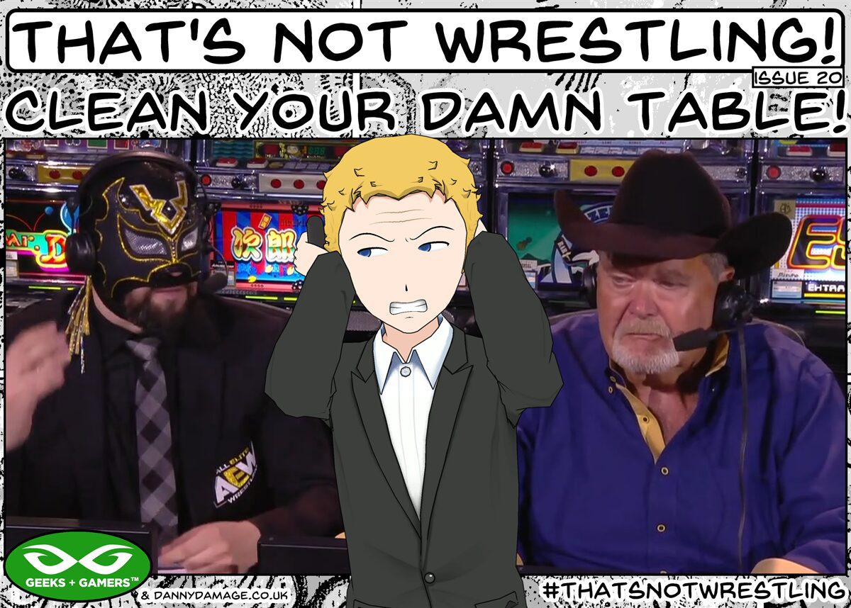 That s Not Wrestling 20 AEW Commentary Geeks Gamers