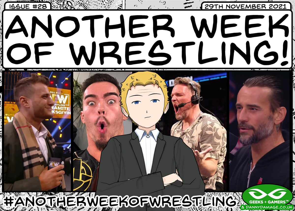 Another Week of Wrestling 28 (29th November 2021)