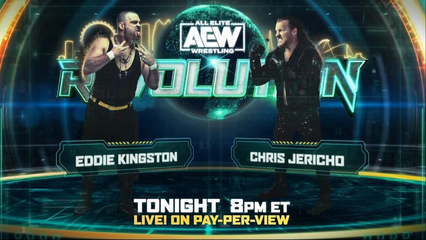 AEW Revolution Results 2022, Chris Jericho vs Eddie Kingston