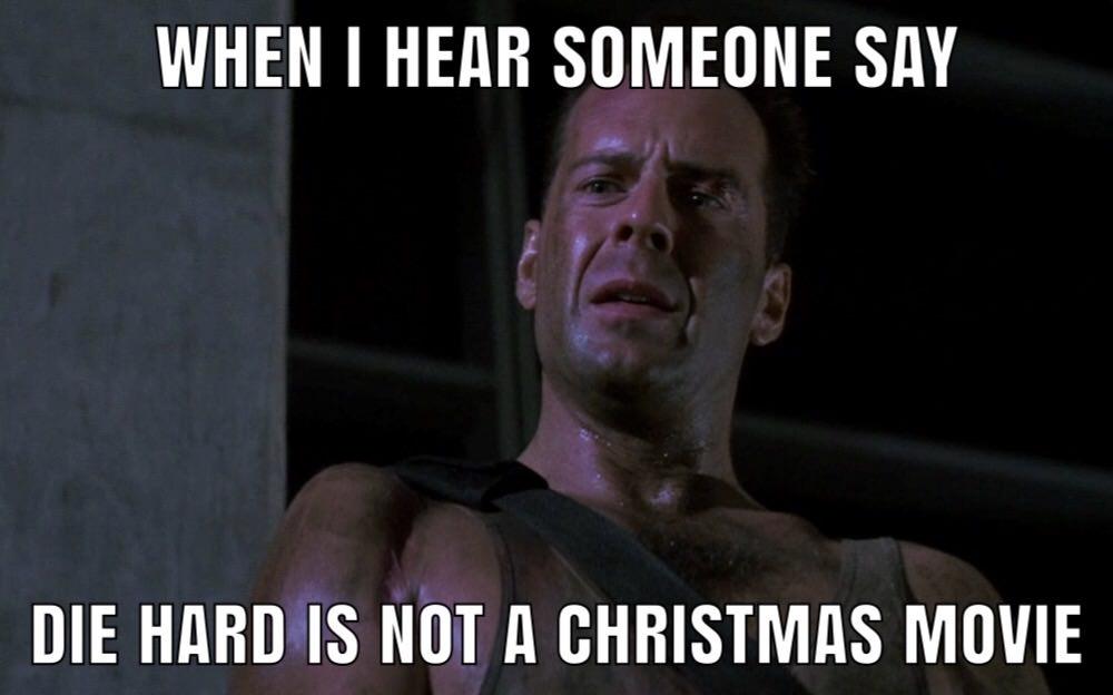 Die Hard 1988 Movie Memes - Geeks + Gamers